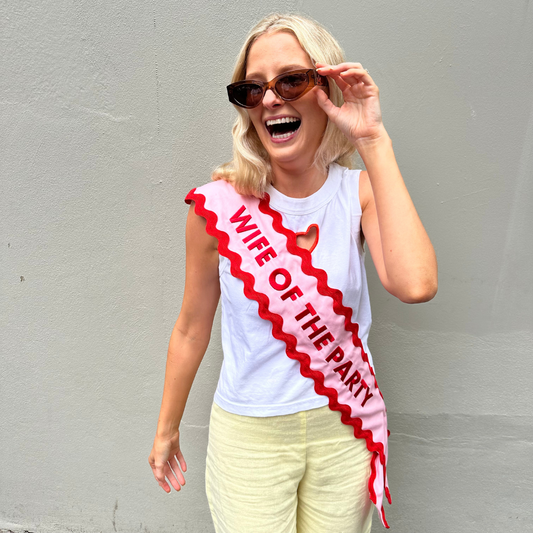 Wife of the Party Sash